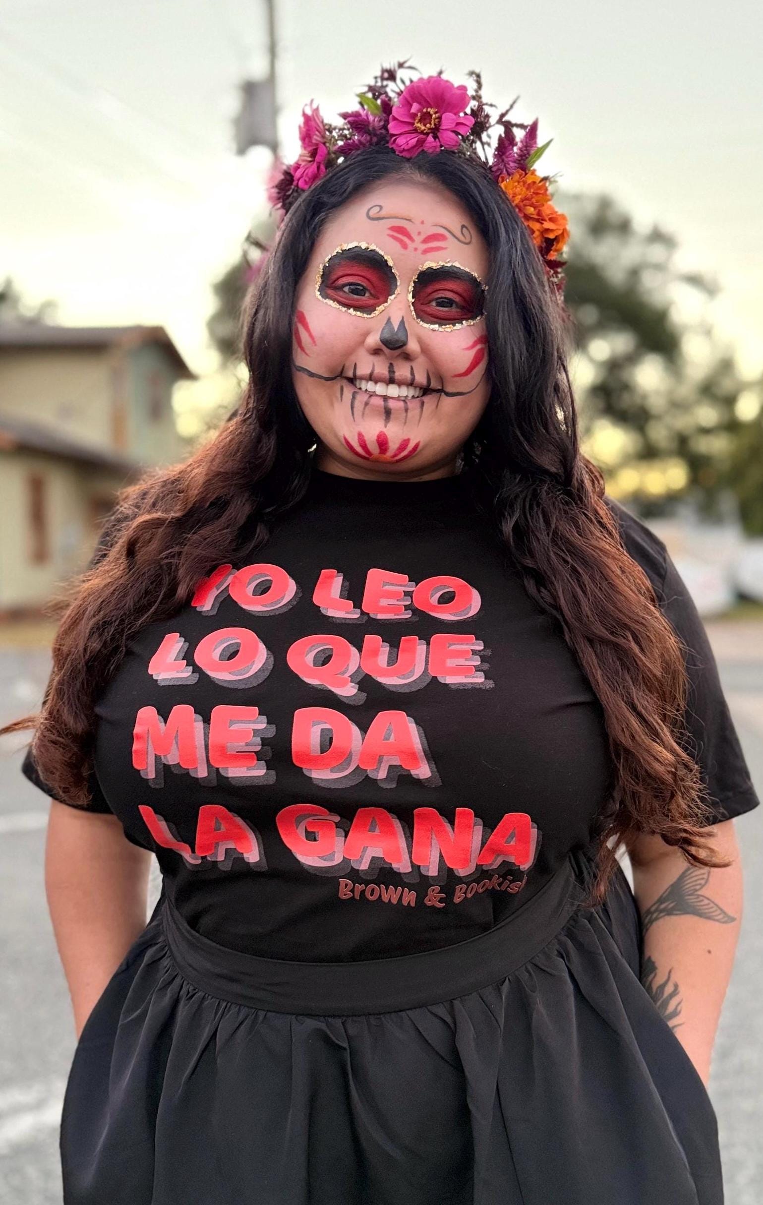 Latina Book Lover Shirt Yo Leo Lo Que Me Da La Gana Shirt Bookish Latina Tee Shirt Spanish Book Shirt Bookish Latina Book Club Camisa Latina